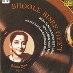 Bhoole Bisre Geet - Geeta Dutt - Vol. 1 - Prem Adib Song Download